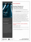 Research paper thumbnail of Hindmarsh, Richard (ed.) 2013. "Nuclear Disaster at Fukushima Daiichi: Social, Political and Environmental Issues".  Routledge Studies in Science, Technology and Society, New York, ISBN 9780415527835, 222pp, hbk, E-book.