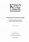 Research paper thumbnail of Institutional Pervasiveness in China: Case study of the Institutional Clash between the People’s Republic of China and Hong Kong