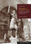 Research paper thumbnail of Memoria e identità civica. L'architettura dei seggi nel Regno di Napoli XIII-XVIII secolo, Roma, Campisano editore, 2014