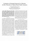 Research paper thumbnail of Evaluation of Routing Protocols for Vehicular Ad Hoc Networks in Typical Road Traffic Scenarios