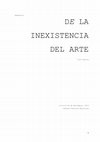 Research paper thumbnail of DE LA INEXISTENCIA DEL ARTE Nº2 - 16/11/2015