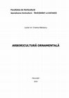 Research paper thumbnail of ARBORICULTURĂ ORNAMENTALĂ 1