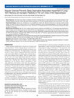 Research paper thumbnail of Regular Exercise Prevents Sleep Deprivation Associated Impairment of Long-Term Memory and Synaptic Plasticity in The CA1 Area of the Hippocampus