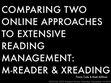 Research paper thumbnail of Comparing two online approaches to extensive reading management: M-Reader and Xreading