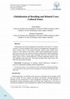 Research paper thumbnail of Globalization of Retailing and Related Cross Cultural Issues