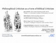 Research paper thumbnail of Philosophical Criticism as a Form of Biblical Criticism (SBL 2015)