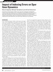 Research paper thumbnail of Impact of Indexing Errors on Spur Gear Dynamics