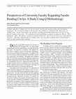 Research paper thumbnail of Perspectives of university faculty regarding faculty reading circles: A study using Q methodology