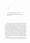 Research paper thumbnail of "'A large mental field': Intellectual Tradition and Responsible Knowledge after Newman"