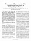 Research paper thumbnail of Novel analytical representations of the continuous-spectrum current in multilayer stripline structures