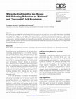 Research paper thumbnail of When the End Justifies the Means: Self-Defeating Behaviors as “Rational” and “Successful” Self-Regulation