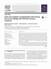 Research paper thumbnail of Early-onset epileptic encephalopathy with hearing loss in two siblings with TBC1D24 recessive mutations