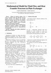 Research paper thumbnail of Mathematical Model for Fluid Flow and Heat Transfer Processes in Plate Exchanger