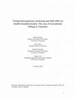 Research paper thumbnail of Testing heterogeneous anchoring and shift effect in double-bounded models: The case of recreational fishing in Tasmania