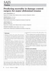 Research paper thumbnail of Predicting mortality in damage control surgery for major abdominal trauma