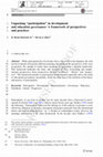 Research paper thumbnail of Unpacking ‘‘participation’’ in development and education governance: A framework of perspectives and practices -- In Prospects