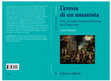 Research paper thumbnail of L'eresia di un umanista. Celio Secondo Curione nell'Europa del Cinquecento, Rome, Carocci 2015