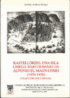 Research paper thumbnail of Kastellórizo, una isla griega bajo dominio de Alfonso el Magnánimo (1450-1458). Colección documental