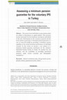 Research paper thumbnail of Assessing a minimum pension guarantee for the voluntary IPS in Turkey