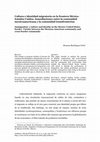 Research paper thumbnail of Cultura  e identidad migratoria en la frontera México-Estados Unidos. Inmediaciones entre la comunidad mexicoamericana y la comunidad transfronteriza