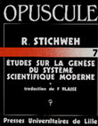 Research paper thumbnail of Études sur la genèse du système scientifique moderne. Lille: Presses Universitaires de Lille 1991