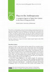 Research paper thumbnail of Place in the Anthropocene