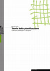 Research paper thumbnail of Teorie della pianificazione: questioni, paradigmi e progetto