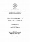 Research paper thumbnail of Educación histórica y narrativa nacional (2015) // History Education and National Narrative