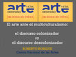 Research paper thumbnail of El arte ante el Multiculturalismo