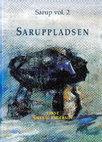 Research paper thumbnail of Sarup vol.2 - Saruppladsen - text