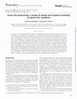 Research paper thumbnail of Forest site productivity: a review of spatial and temporal variability in natural site conditions