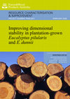 Research paper thumbnail of Improving dimensional stability in plantation-grown E. pilularis and E. dunnii