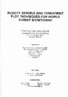 Research paper thumbnail of Remote Sensing and Permanent Plot Techniques for World Forest Monitoring