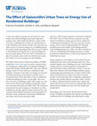 Research paper thumbnail of The Effect of Gainesville's Urban Trees on Energy Use of Residential Buildings