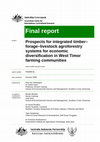 Research paper thumbnail of Prospects for integrated timber–forage–livestock agroforestry systems for economic diversification in West Timor farming communities