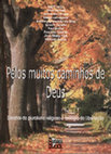 Research paper thumbnail of EATWOT–Pelos muitos caminhos de Deus I - Os desafios [Port]