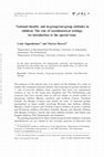 Research paper thumbnail of National Identity and Ingroup-Outgroup Attitudes in Children: The Role of Socio-Historical Settings