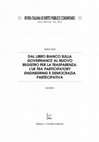 Research paper thumbnail of Dal Libro bianco sulla governance al nuovo Registro per la Trasparenza: l'UE tra participatory engineering e democrazia partecipativa, (2012) 3-4 Rivista Italiana di Diritto Pubblico Comunitario, 481