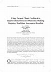 Research paper thumbnail of Using Formal Client Feedback to Improve Retention and Outcome: Making Ongoing, Real-time Assessment Feasible