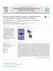 Research paper thumbnail of Molecular structure, vibrational, electronic and thermal properties of 4-vinylcyclohexene by quantum chemical calculations