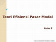 Research paper thumbnail of Teori Efisiensi Pasar Modal