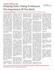 Research paper thumbnail of Delaying Tasks: Failing To Measure The Importance Of The Work