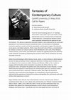 Research paper thumbnail of 23 May 2016: Fantasies of Contemporary Culture symposium (CFP)