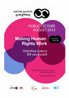 Research paper thumbnail of Making Human Rights Work: Dilemmas and Recent Developments in Human Rights Advocacy on Palestine