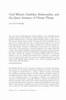 Research paper thumbnail of Vital Wheels: Disability, Relationality, and the Queer Animacy of Vibrant Things (Hypatia Journal of Feminist Philosophy, 2016)