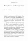 Research paper thumbnail of Revistas literarias: entre el papel y la internet