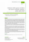 Research paper thumbnail of Sindrome delle apnee ostruttive nel sonno e disturbi cognitivi: effetti della CPAP