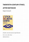 Research paper thumbnail of L'ETICA DEL NOVECENTO. DOPO NIETZSCHE