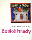 Research paper thumbnail of Dobroslava Menclová : České hrady (Díl 2) /Czech castles (Volume 2) / Tschechischen Burgen (Band 2)