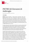 Research paper thumbnail of “Pietro di Giovanni d’Ambrogio”, in Dizionario Biografico degli Italiani, vol. 83, 2015.